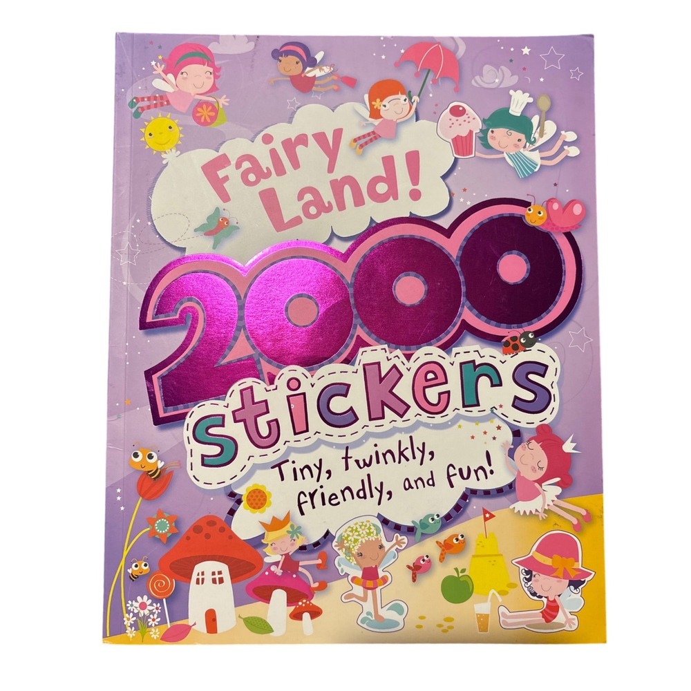 Parragon Fairy Land 2000 Stickers Activity Coloring Book Samantha Walshaw 2013